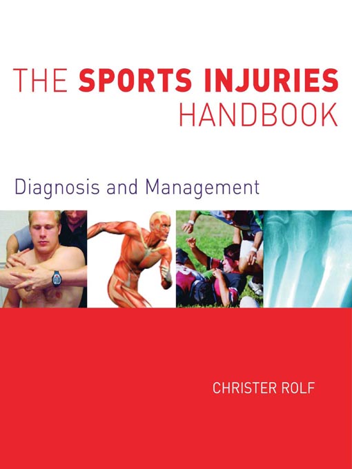 Title details for The Sports Injuries Handbook by Christer Rolf - Available